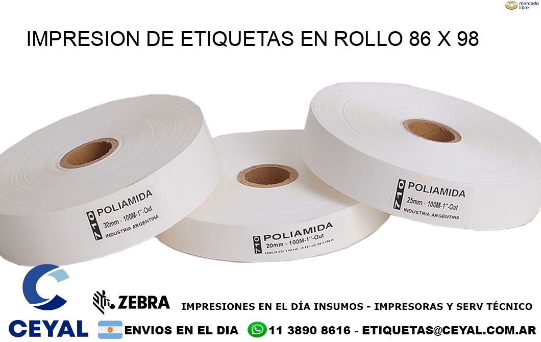 IMPRESION DE ETIQUETAS EN ROLLO 86 x 98