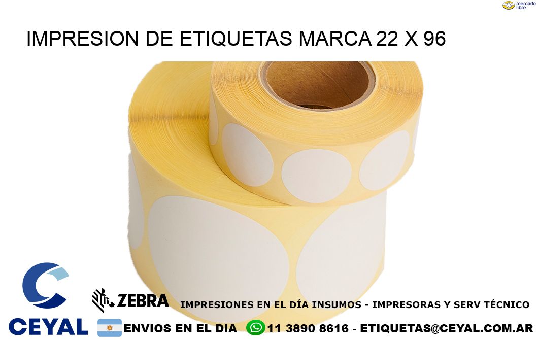 IMPRESION DE ETIQUETAS MARCA 22 x 96