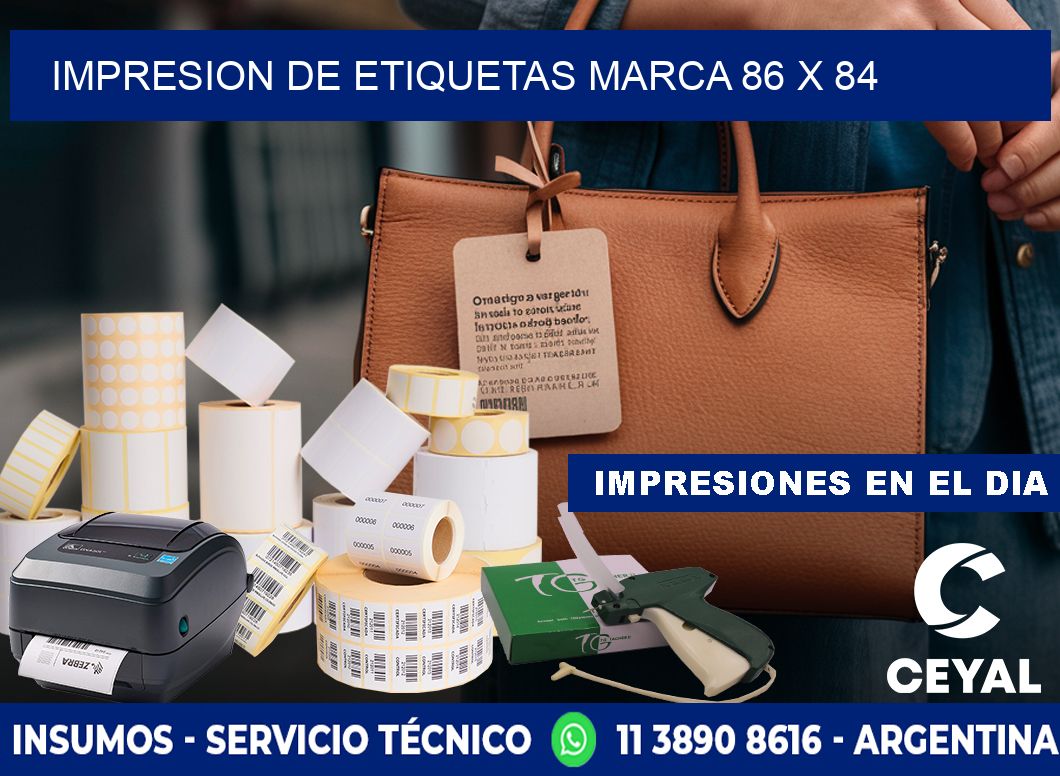 IMPRESION DE ETIQUETAS MARCA 86 x 84