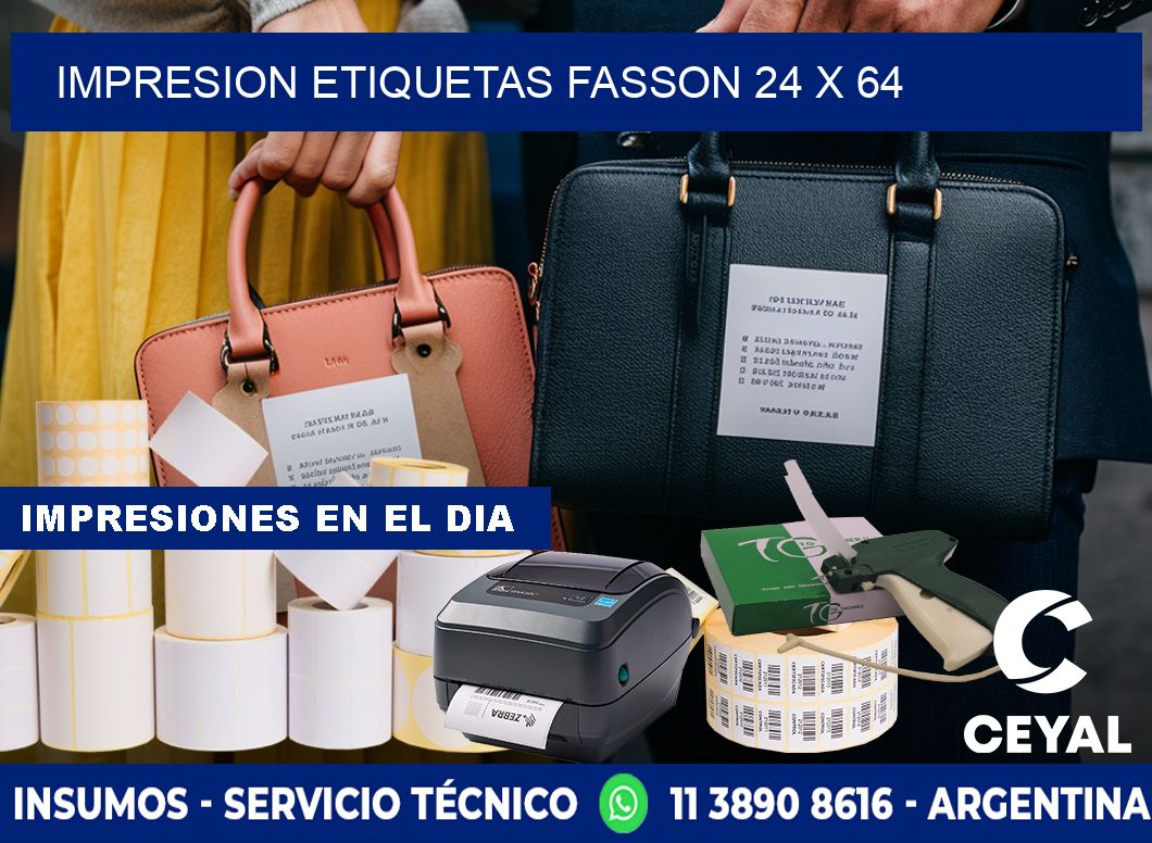 IMPRESION ETIQUETAS FASSON 24 x 64