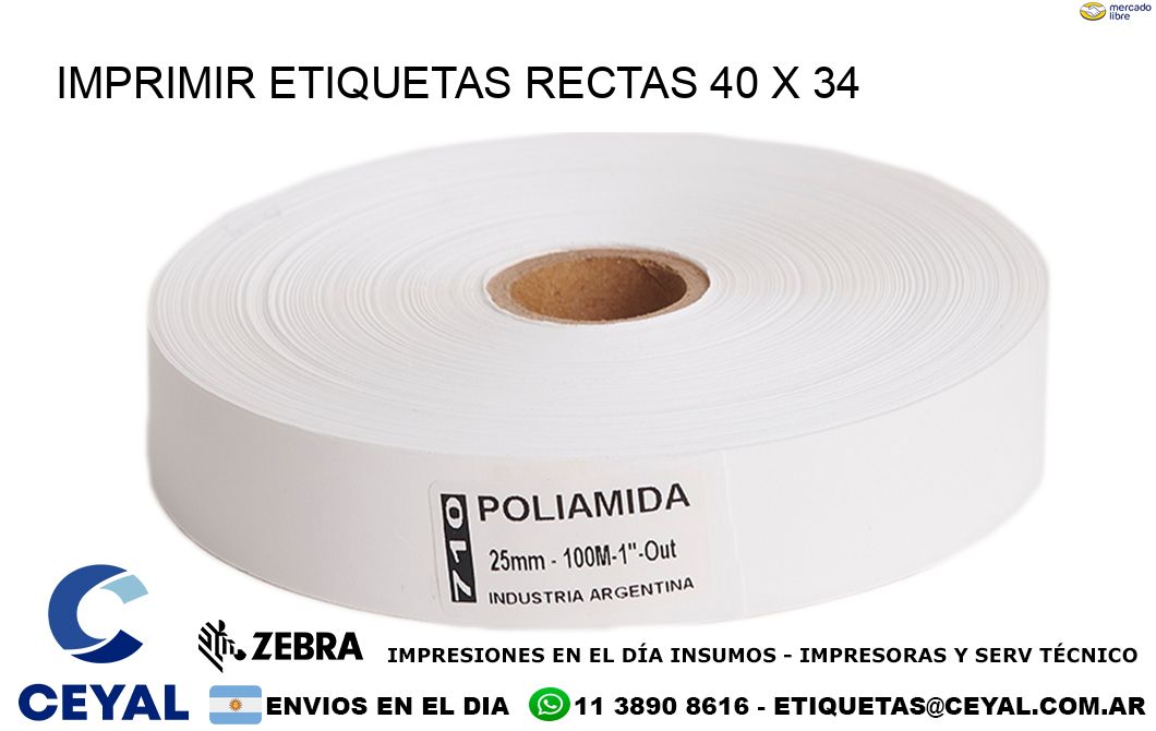 IMPRIMIR ETIQUETAS RECTAS 40 x 34