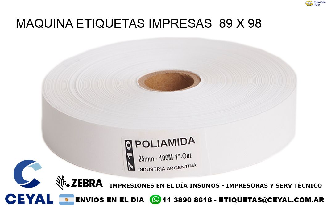 MAQUINA ETIQUETAS IMPRESAS  89 x 98