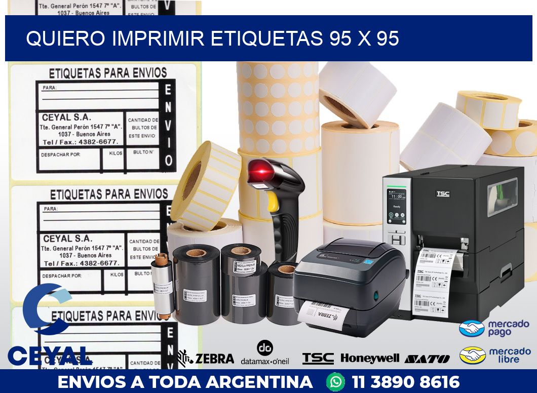 QUIERO IMPRIMIR ETIQUETAS 95 x 95