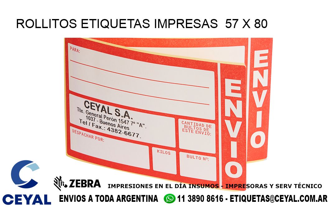 ROLLITOS ETIQUETAS IMPRESAS  57 x 80