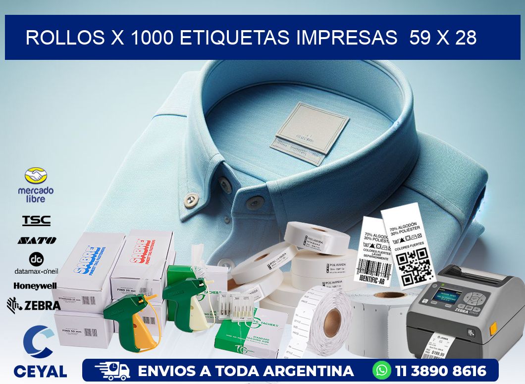 ROLLOS X 1000 ETIQUETAS IMPRESAS  59 x 28