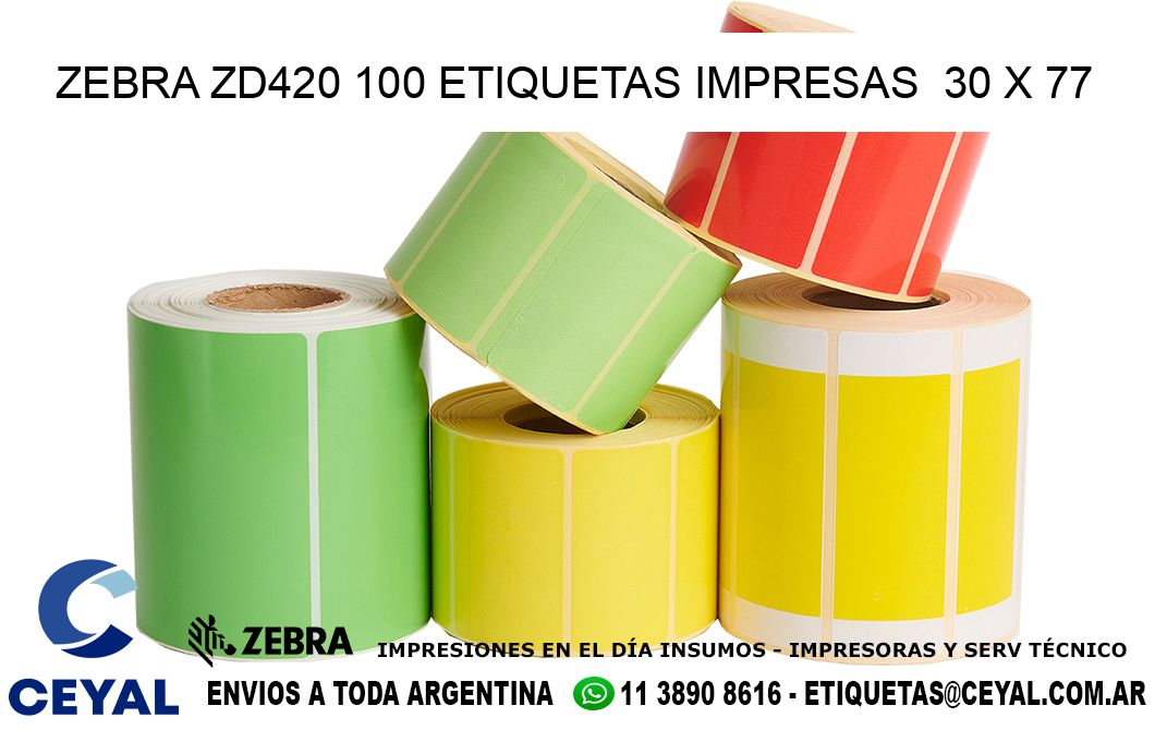 ZEBRA ZD420 100 ETIQUETAS IMPRESAS  30 x 77