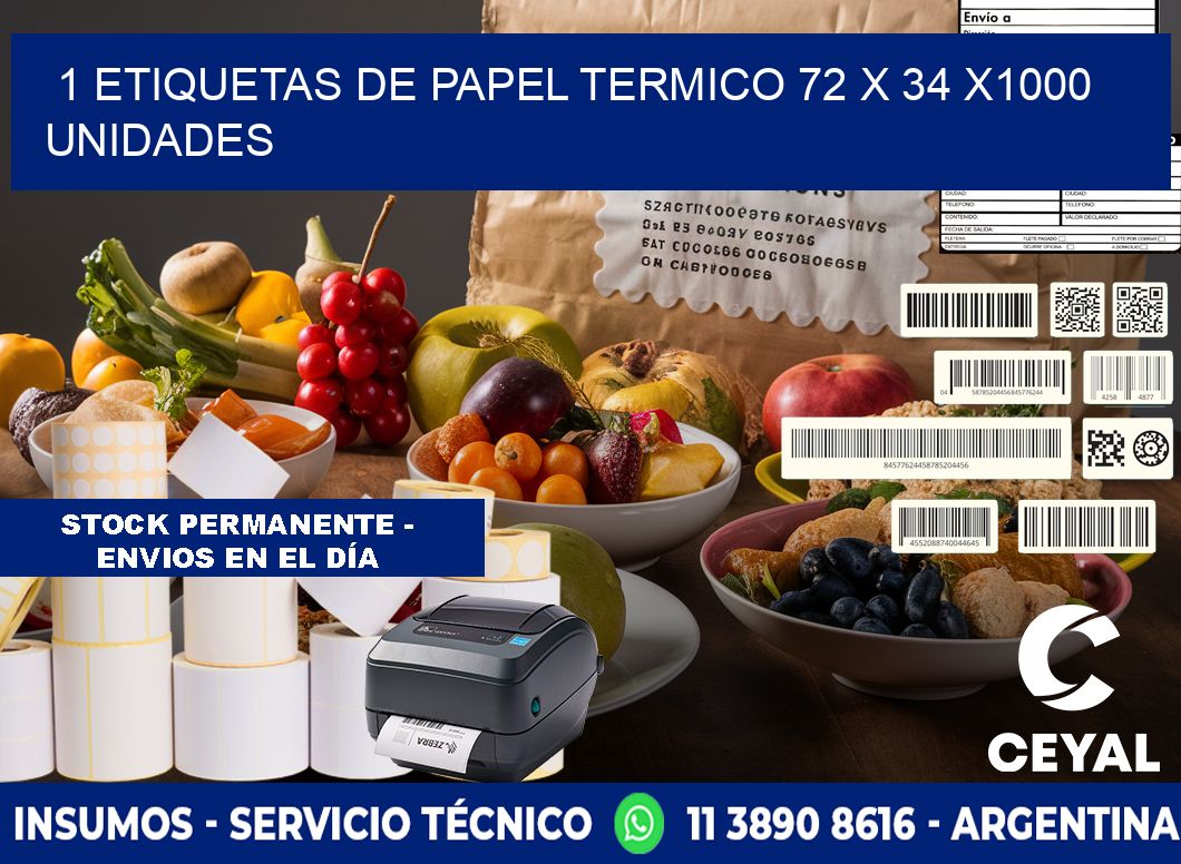 1 ETIQUETAS DE PAPEL TERMICO 72 x 34 X1000 UNIDADES