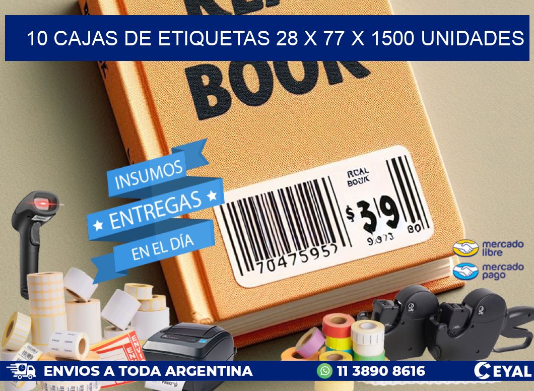 10 CAJAS DE ETIQUETAS 28 x 77 X 1500 UNIDADES