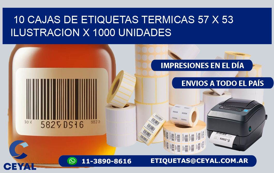 10 CAJAS DE ETIQUETAS TERMICAS 57 x 53 ILUSTRACION X 1000 UNIDADES