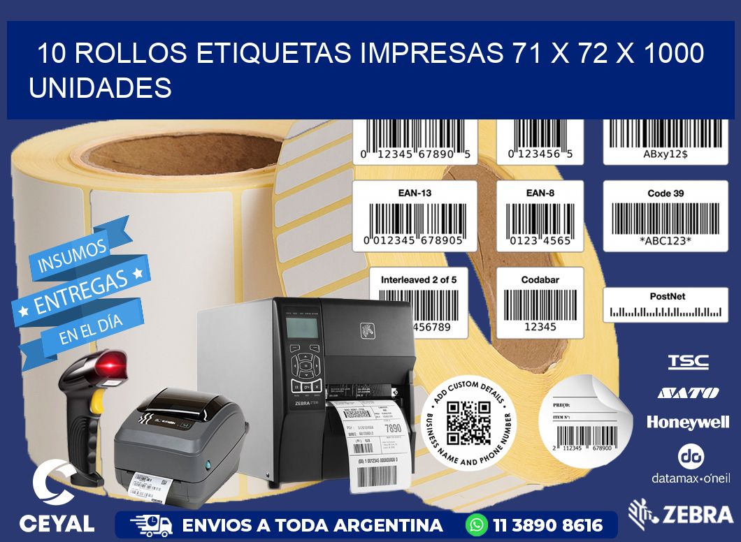 10 ROLLOS ETIQUETAS IMPRESAS 71 x 72 X 1000 UNIDADES