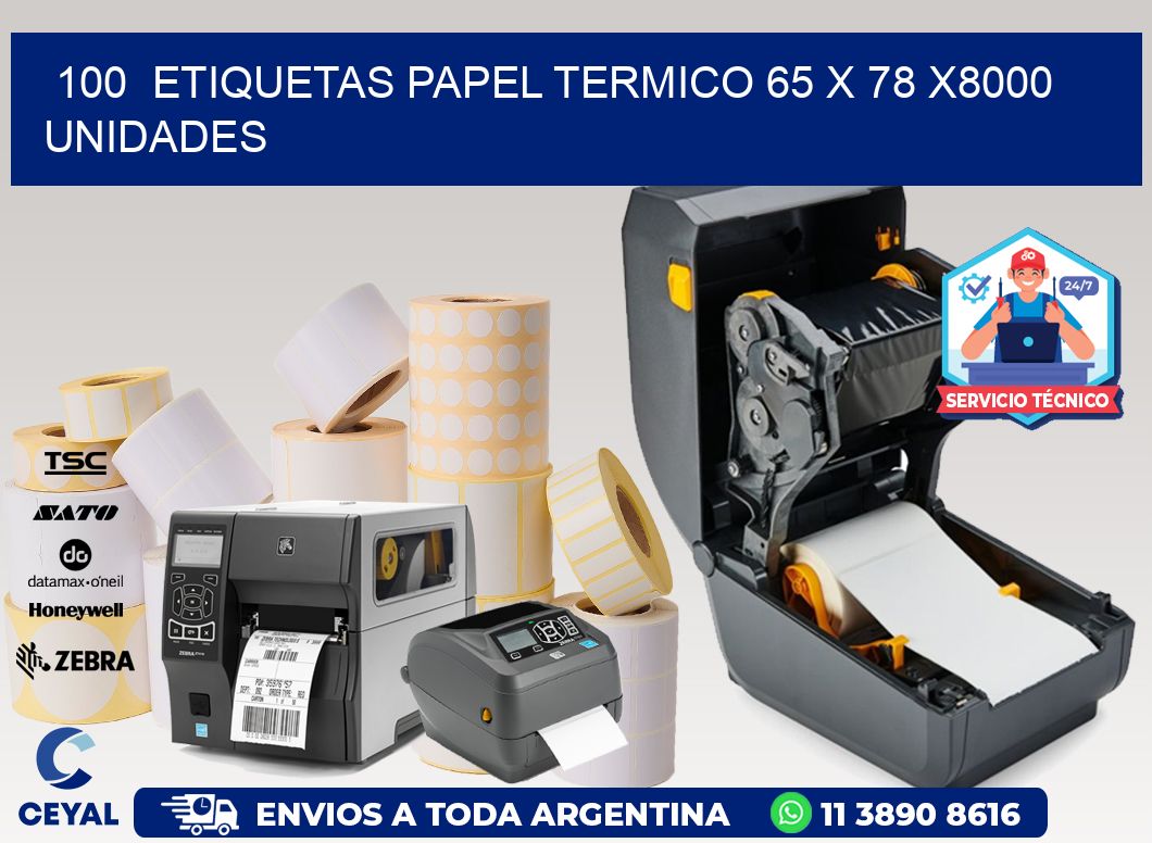 100  ETIQUETAS PAPEL TERMICO 65 x 78 X8000 UNIDADES