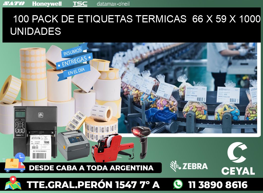 100 PACK DE ETIQUETAS TERMICAS  66 x 59 X 1000 UNIDADES