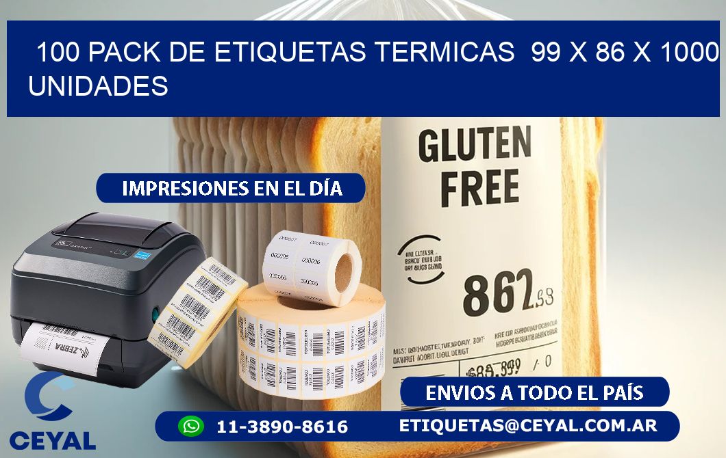 100 PACK DE ETIQUETAS TERMICAS  99 x 86 X 1000 UNIDADES