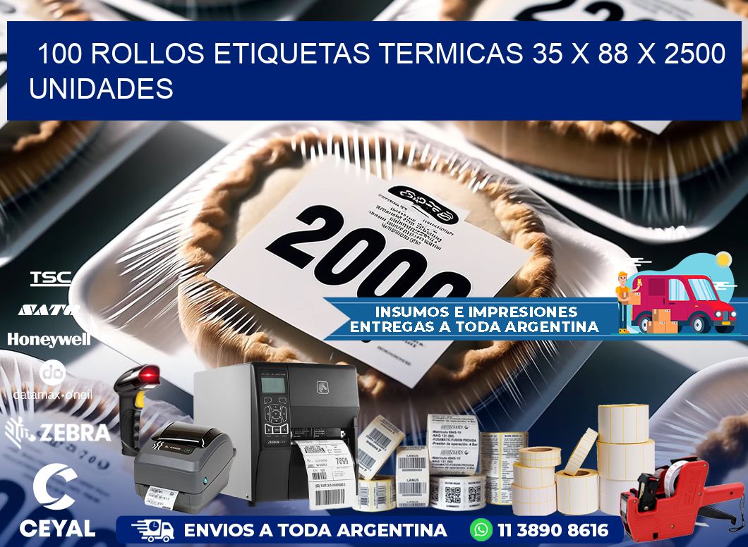 100 ROLLOS ETIQUETAS TERMICAS 35 x 88 X 2500 UNIDADES