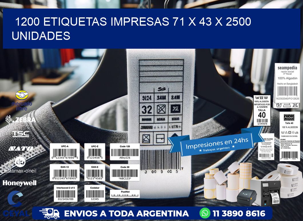 1200 ETIQUETAS IMPRESAS 71 x 43 X 2500 UNIDADES