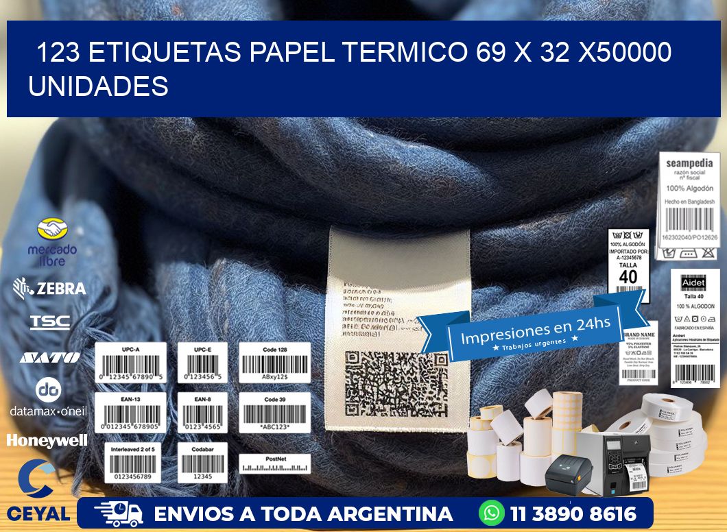 123 ETIQUETAS PAPEL TERMICO 69 x 32 X50000 UNIDADES