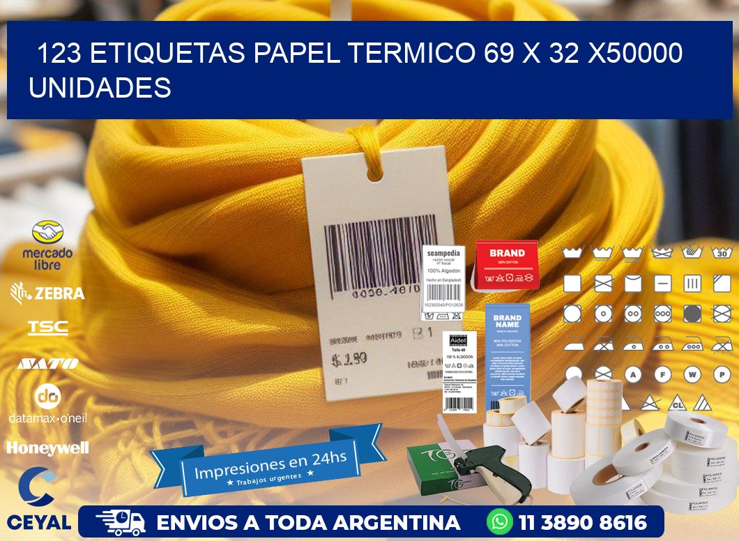 123 ETIQUETAS PAPEL TERMICO 69 x 32 X50000 UNIDADES