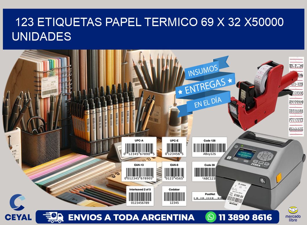 123 ETIQUETAS PAPEL TERMICO 69 x 32 X50000 UNIDADES