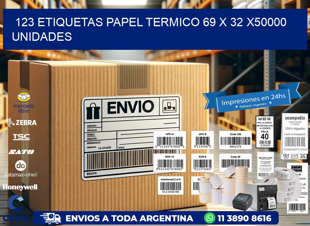 123 ETIQUETAS PAPEL TERMICO 69 x 32 X50000 UNIDADES