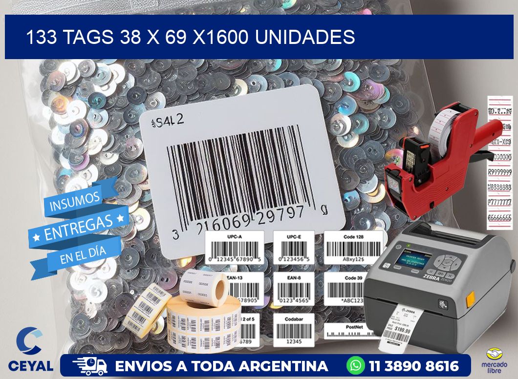 133 TAGS 38 x 69 X1600 UNIDADES