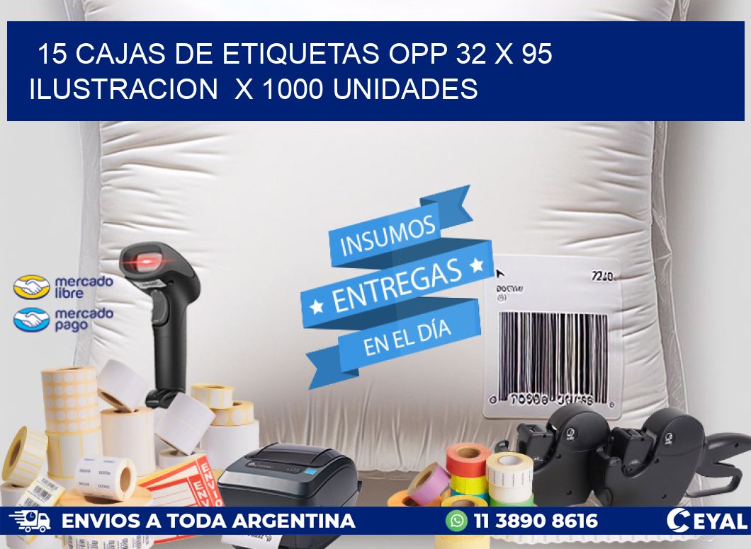 15 CAJAS DE ETIQUETAS OPP 32 x 95 ILUSTRACION  X 1000 UNIDADES