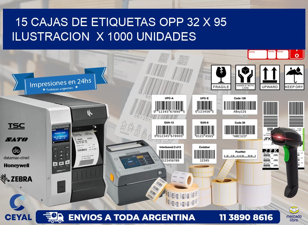 15 CAJAS DE ETIQUETAS OPP 32 x 95 ILUSTRACION  X 1000 UNIDADES