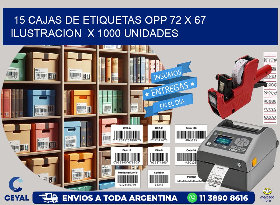 15 CAJAS DE ETIQUETAS OPP 72 x 67 ILUSTRACION  X 1000 UNIDADES