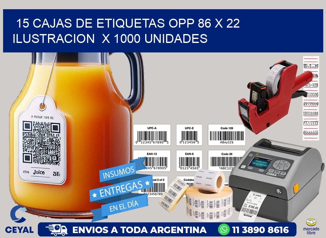 15 CAJAS DE ETIQUETAS OPP 86 x 22 ILUSTRACION  X 1000 UNIDADES