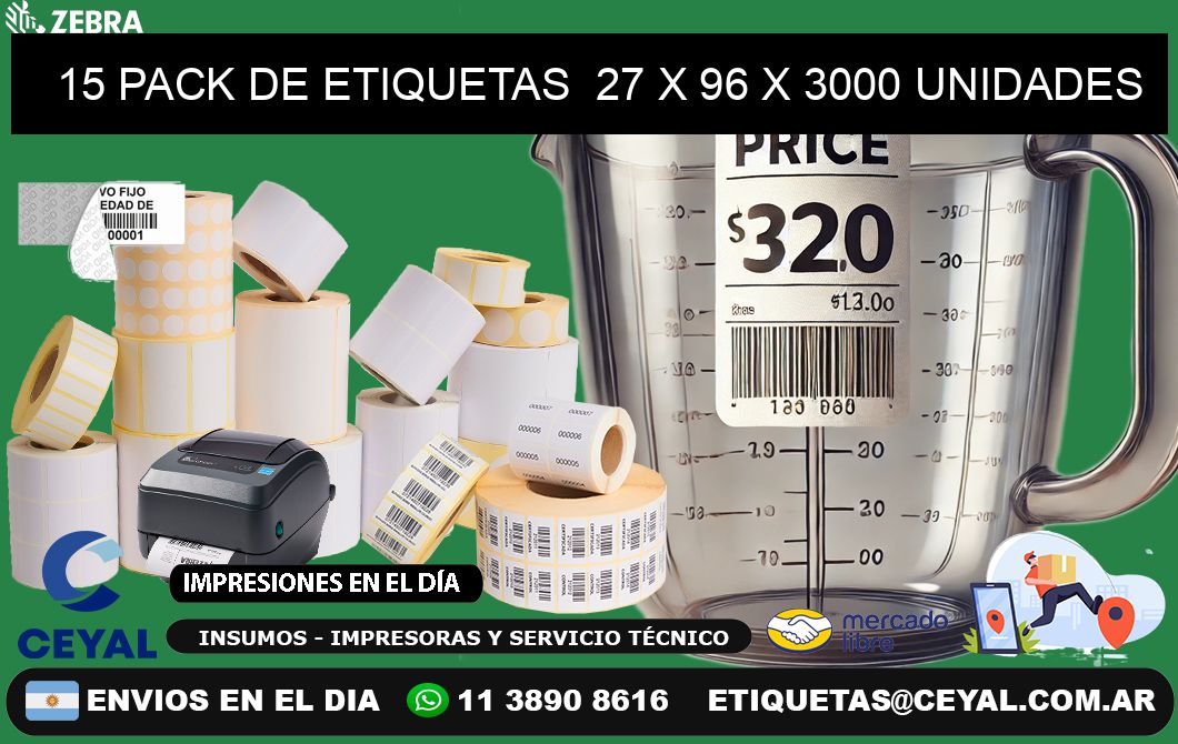 15 PACK DE ETIQUETAS  27 x 96 X 3000 UNIDADES