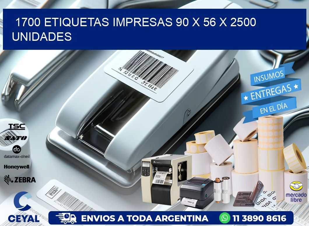 1700 ETIQUETAS IMPRESAS 90 x 56 X 2500 UNIDADES