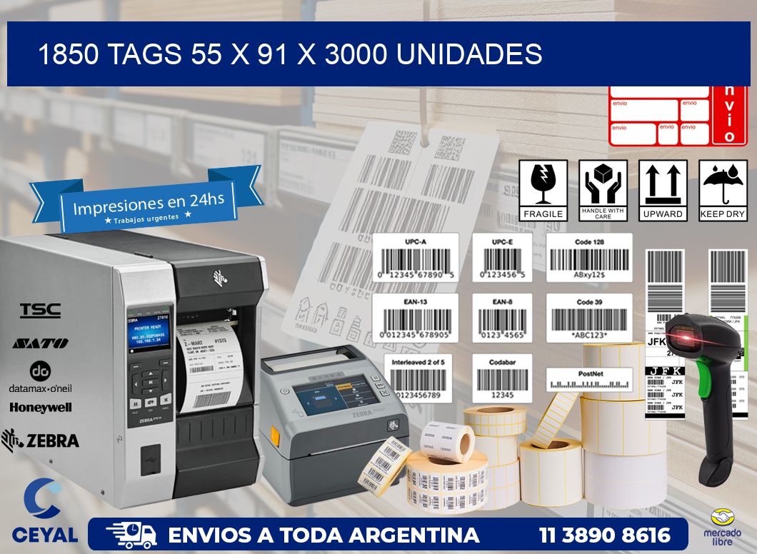 1850 TAGS 55 x 91 X 3000 UNIDADES