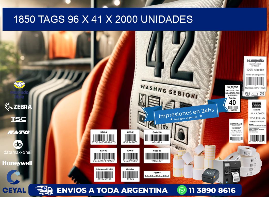 1850 TAGS 96 x 41 X 2000 UNIDADES