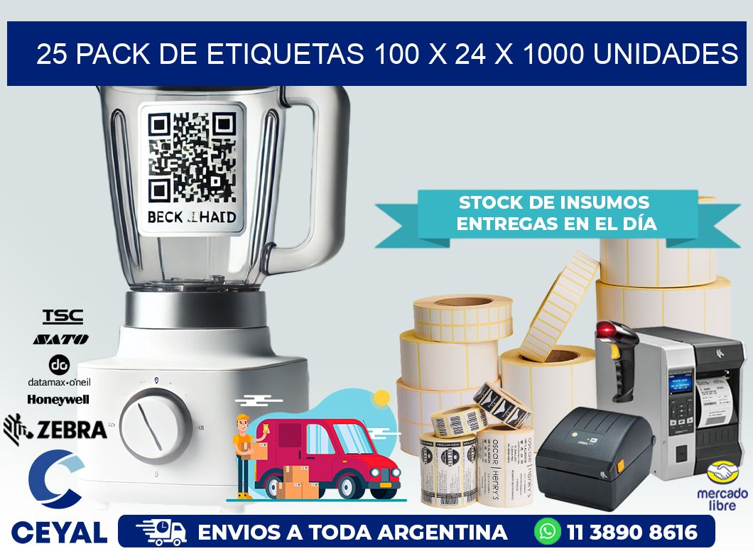 25 PACK DE ETIQUETAS 100 x 24 X 1000 UNIDADES