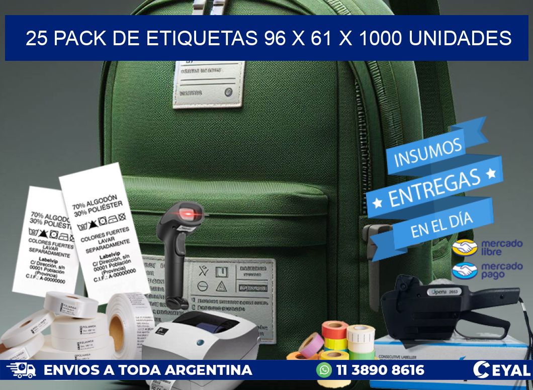 25 PACK DE ETIQUETAS 96 x 61 X 1000 UNIDADES