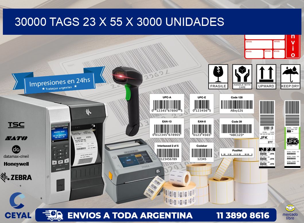 30000 TAGS 23 x 55 X 3000 UNIDADES