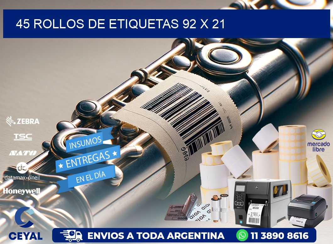 45 ROLLOS DE ETIQUETAS 92 x 21