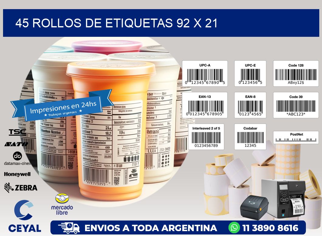 45 ROLLOS DE ETIQUETAS 92 x 21