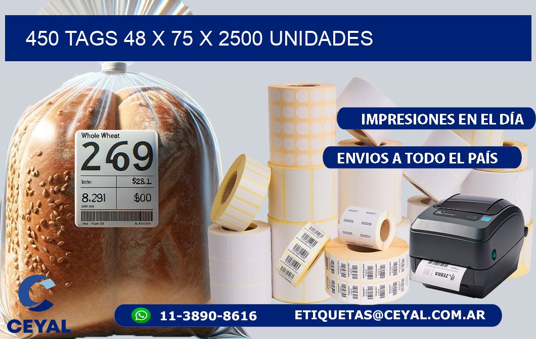 450 TAGS 48 x 75 X 2500 UNIDADES