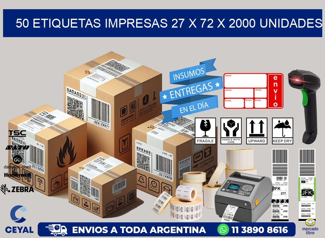 50 ETIQUETAS IMPRESAS 27 x 72 X 2000 UNIDADES