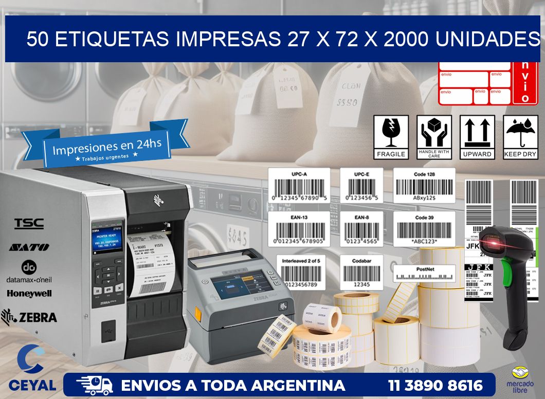 50 ETIQUETAS IMPRESAS 27 x 72 X 2000 UNIDADES