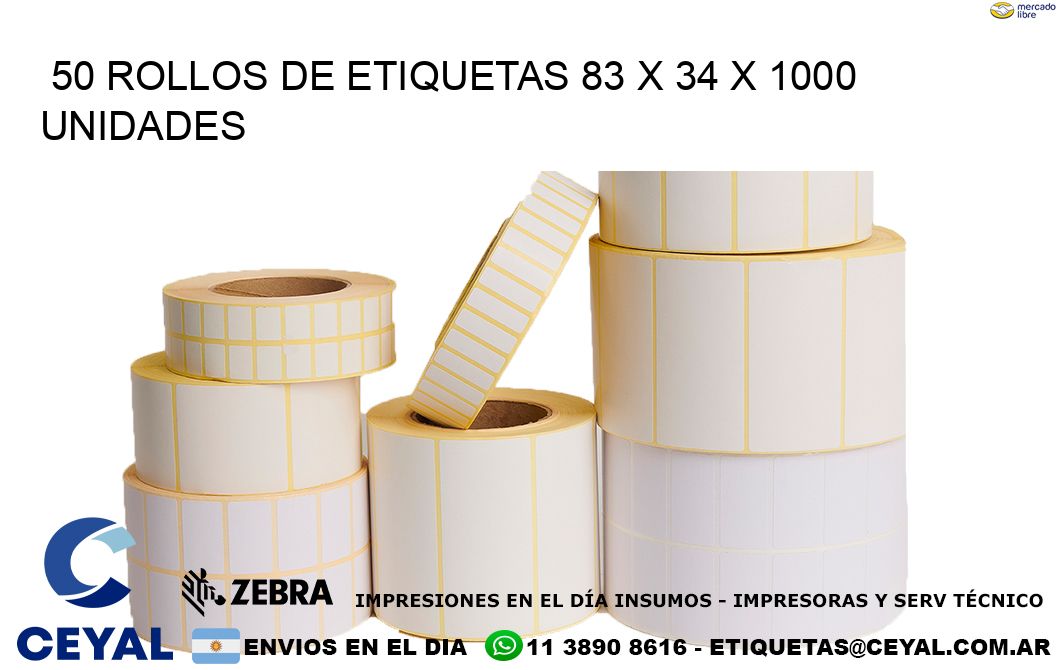 50 ROLLOS DE ETIQUETAS 83 x 34 X 1000 UNIDADES