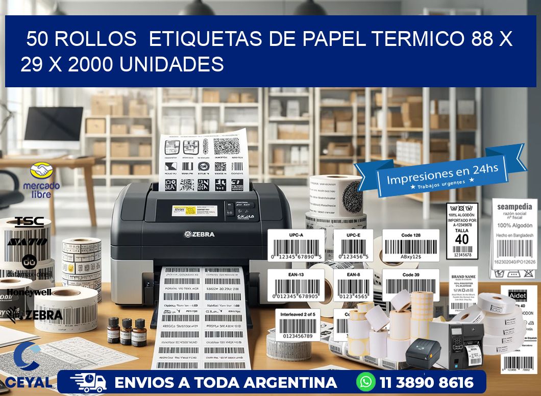 50 ROLLOS  ETIQUETAS DE PAPEL TERMICO 88 x 29 X 2000 UNIDADES