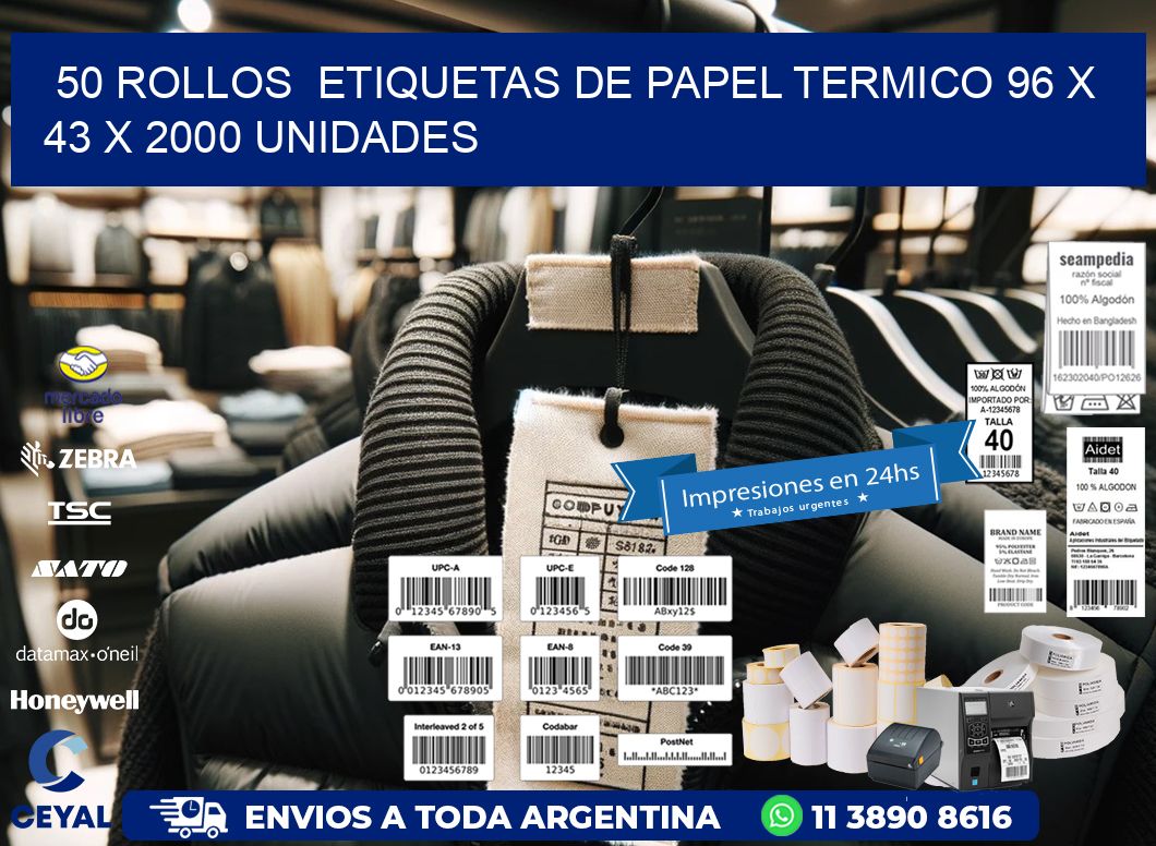 50 ROLLOS  ETIQUETAS DE PAPEL TERMICO 96 x 43 X 2000 UNIDADES