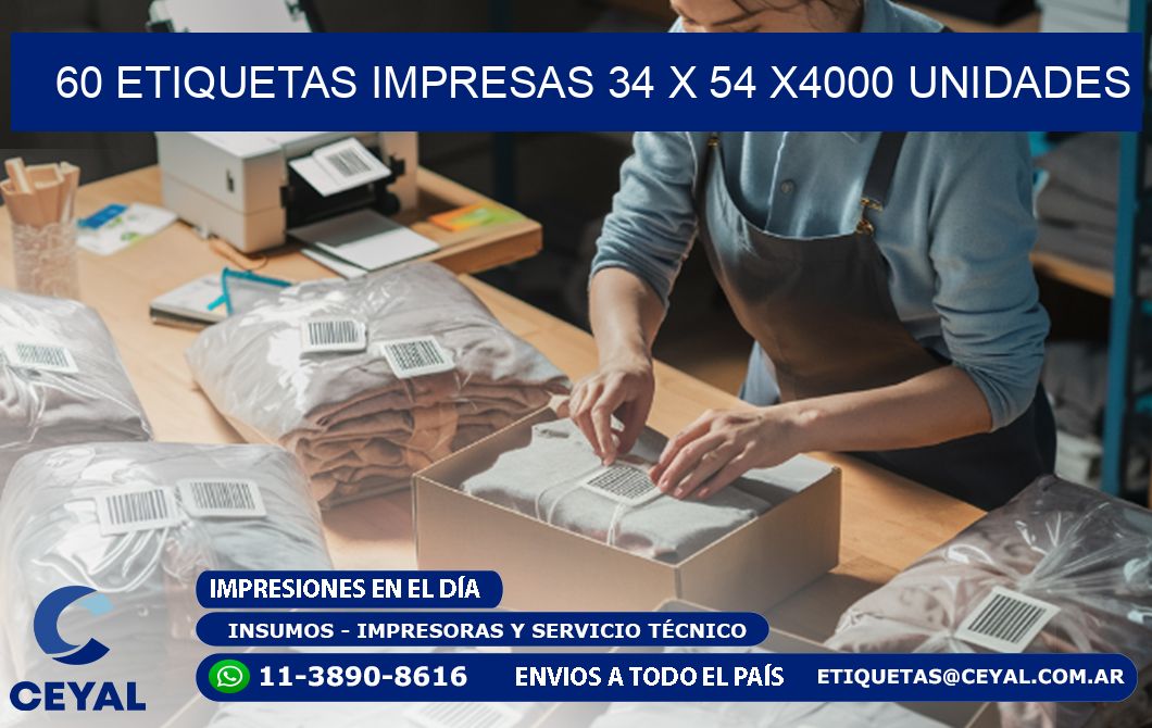 60 ETIQUETAS IMPRESAS 34 x 54 X4000 UNIDADES