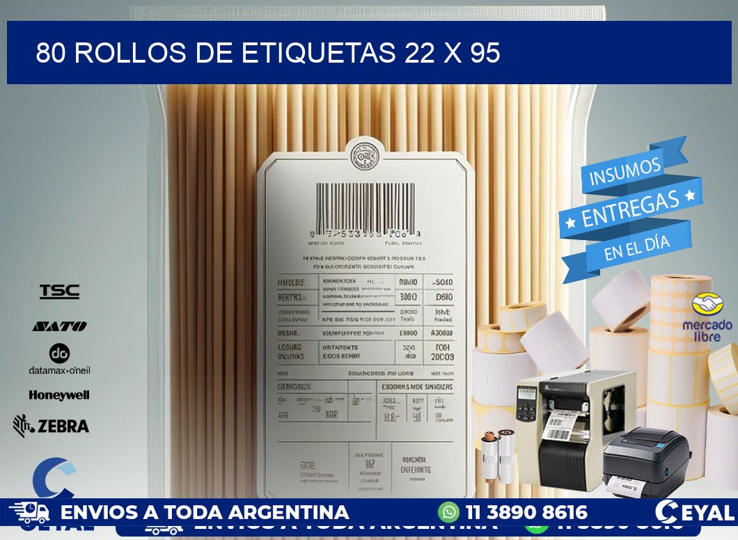 80 ROLLOS DE ETIQUETAS 22 x 95