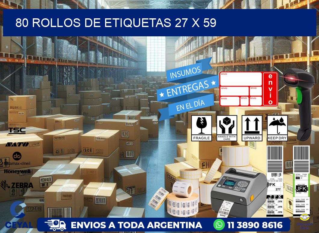 80 ROLLOS DE ETIQUETAS 27 x 59