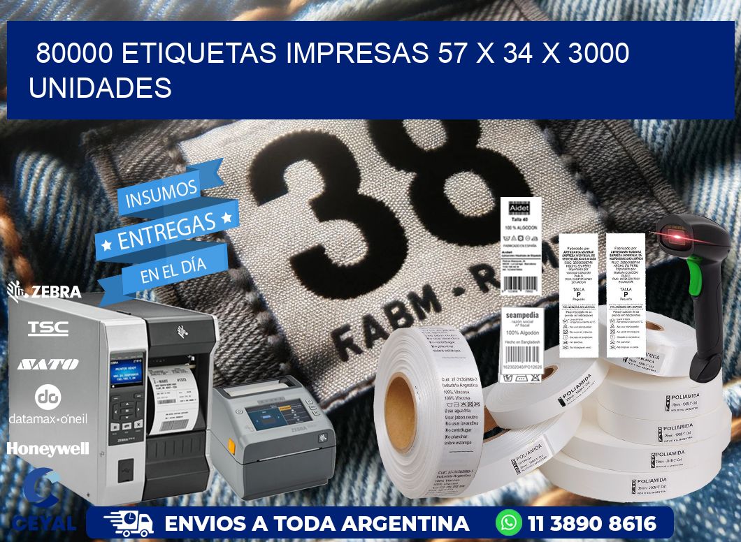 80000 ETIQUETAS IMPRESAS 57 x 34 X 3000 UNIDADES