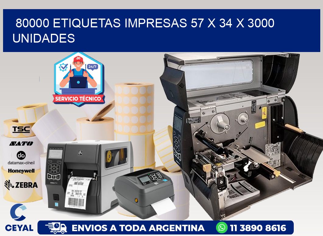 80000 ETIQUETAS IMPRESAS 57 x 34 X 3000 UNIDADES