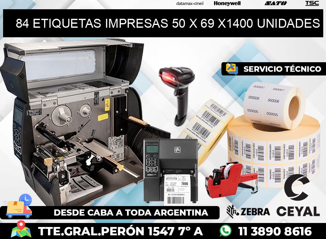 84 ETIQUETAS IMPRESAS 50 x 69 X1400 UNIDADES