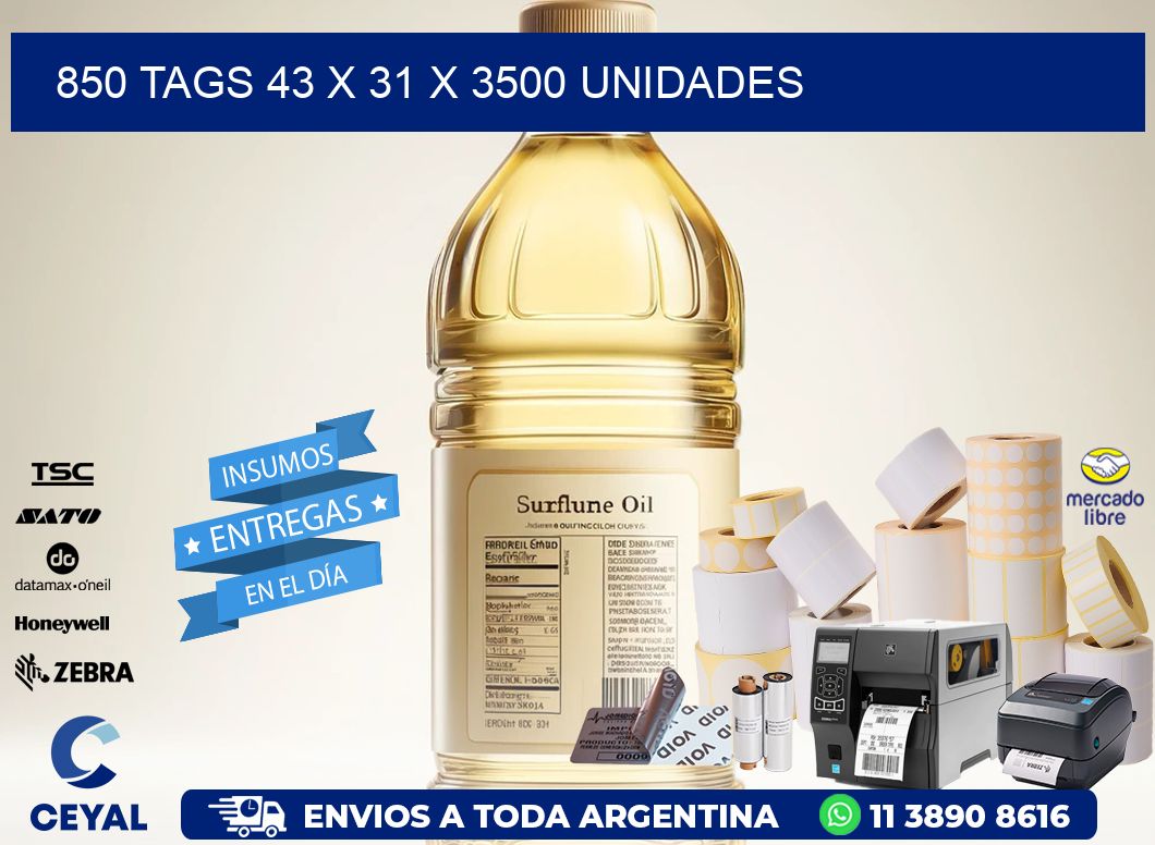 850 TAGS 43 x 31 X 3500 UNIDADES